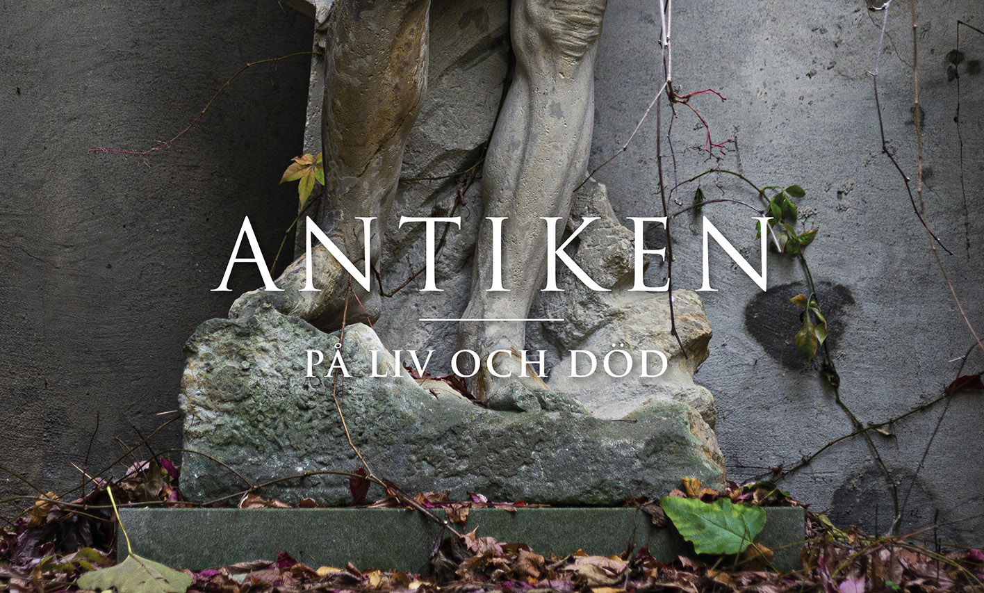 Antiken på liv och död